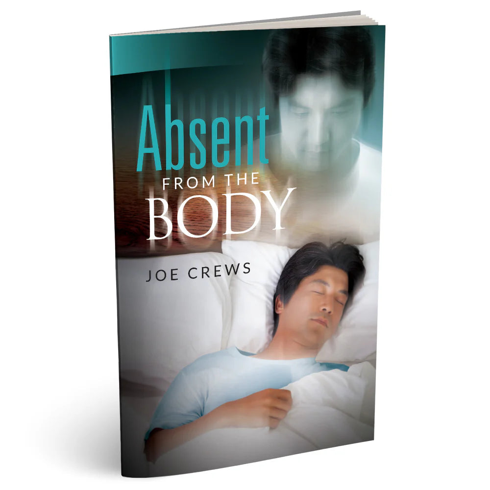Absent From The Body (PB) by Joe Crews - English language