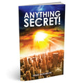 Anything But Secret (PB) by Doug Batchelor - English language