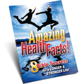 Amazing Health Facts! Magazine - English language
