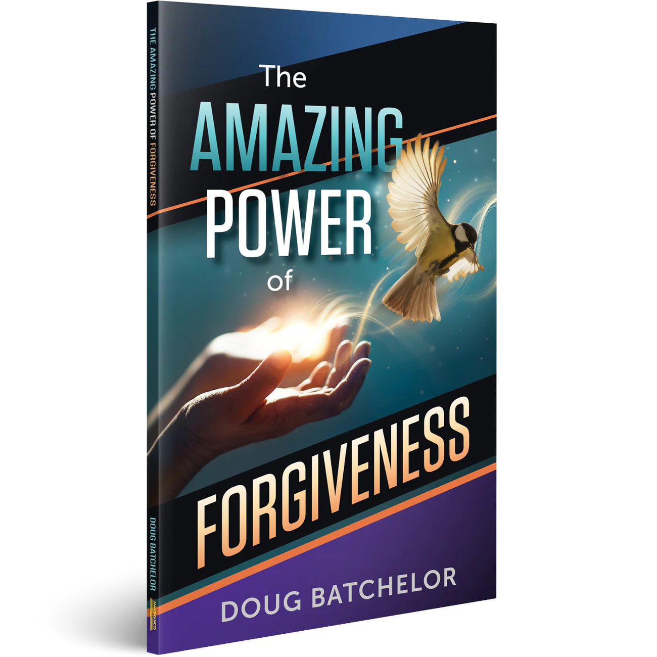 The Amazing Power of Forgiveness by Doug Batchelor - English language