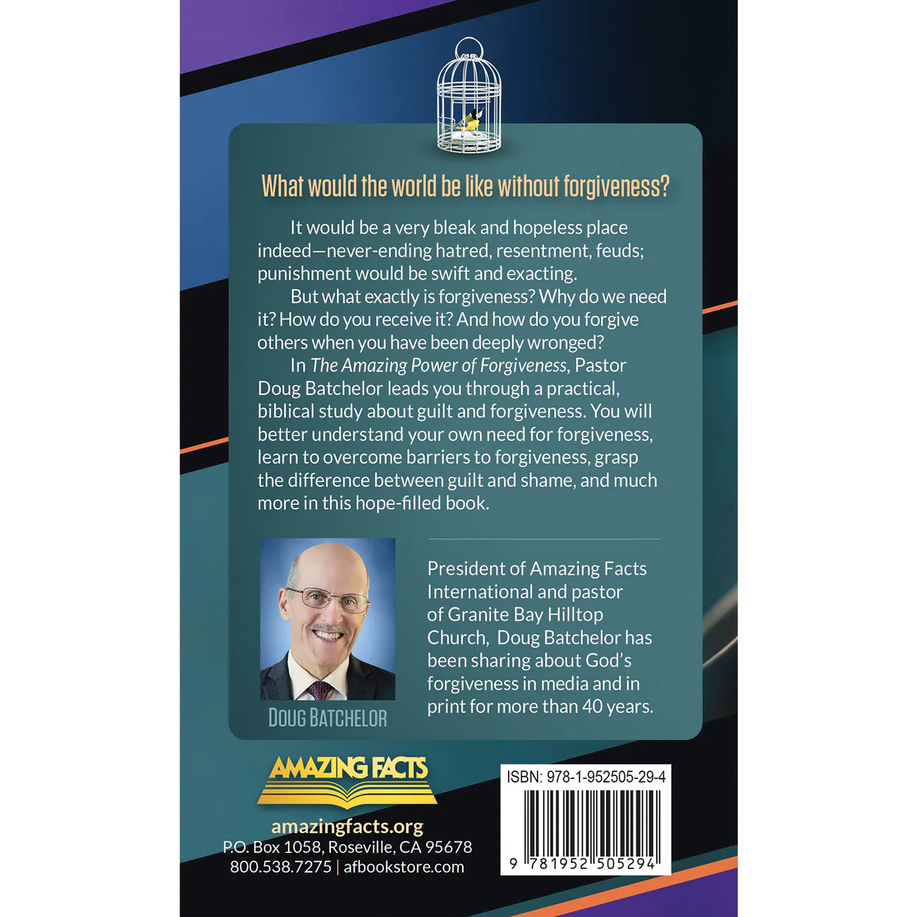 The Amazing Power of Forgiveness by Doug Batchelor - English language