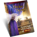A Divine Design: The Jewish Temple in History, Prophecy, and Your Life - English language