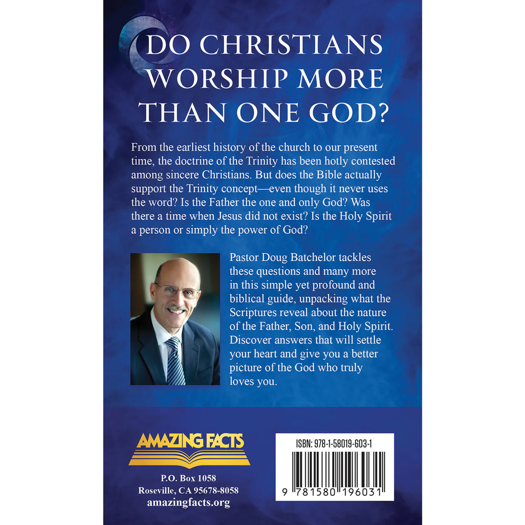 Exploring the Trinity: One God ... or Three? by Doug Batchelor - English Language