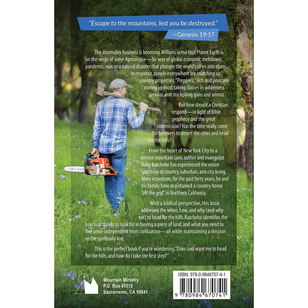 Heading for the Hills? by Doug Batchelor - English language