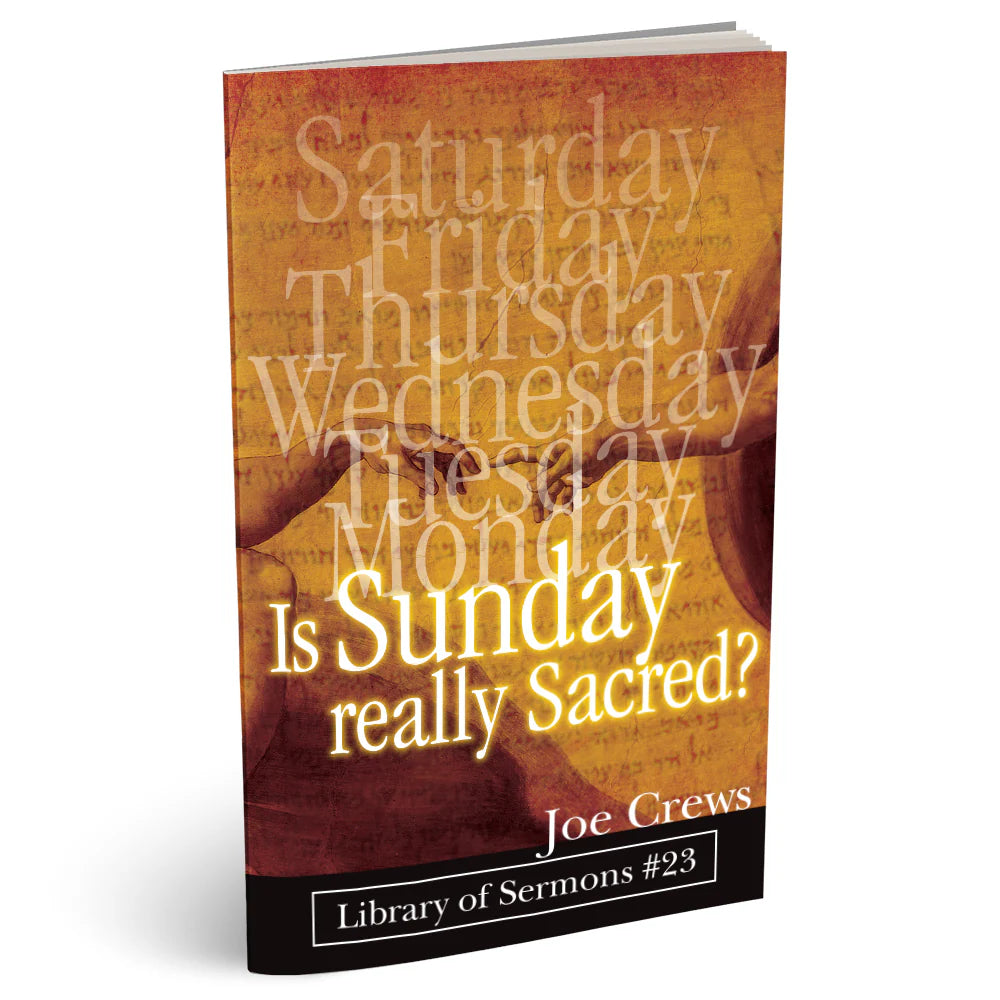 Is Sunday Really Sacred? (PB) by Joe Crews - english language