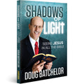 Shadows of Light: Seeing Jesus in All the Bible - English language