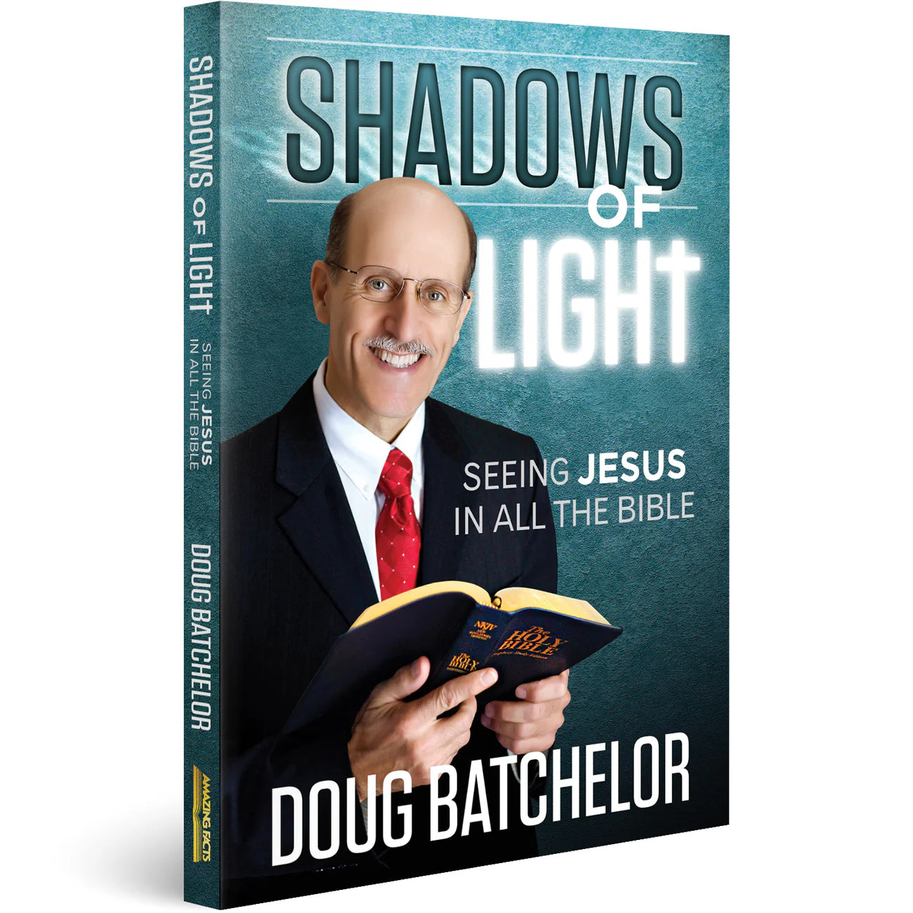 Shadows of Light: Seeing Jesus in All the Bible - English language