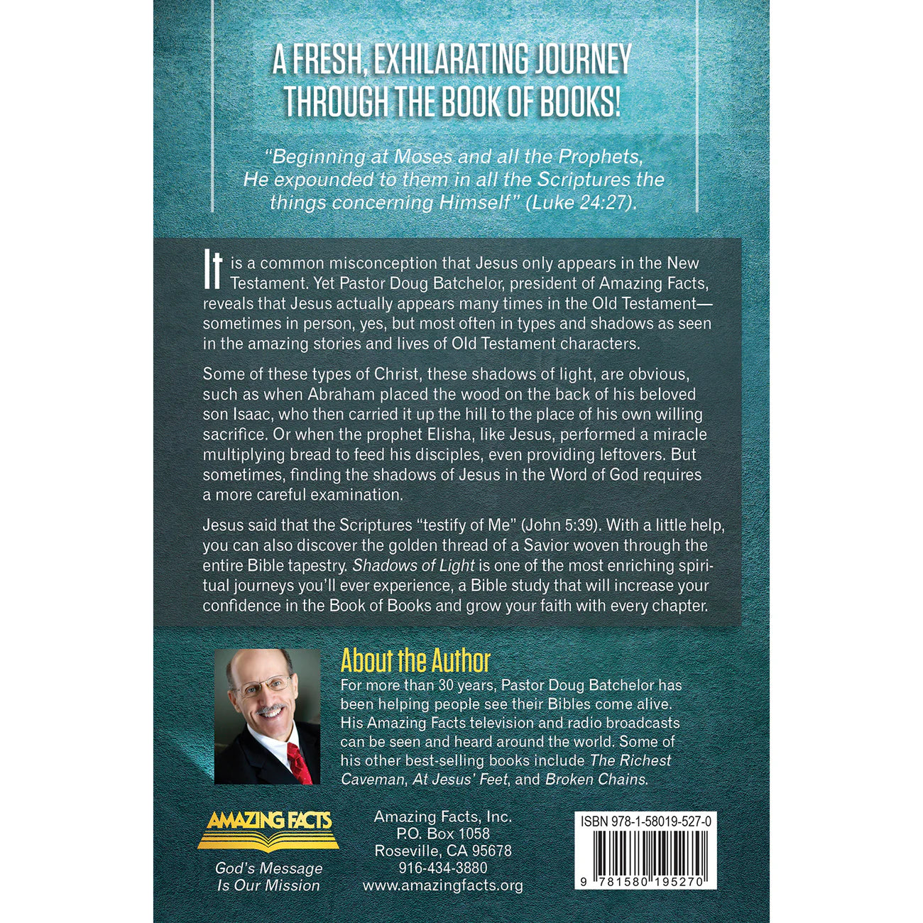 Shadows of Light: Seeing Jesus in All the Bible - English language