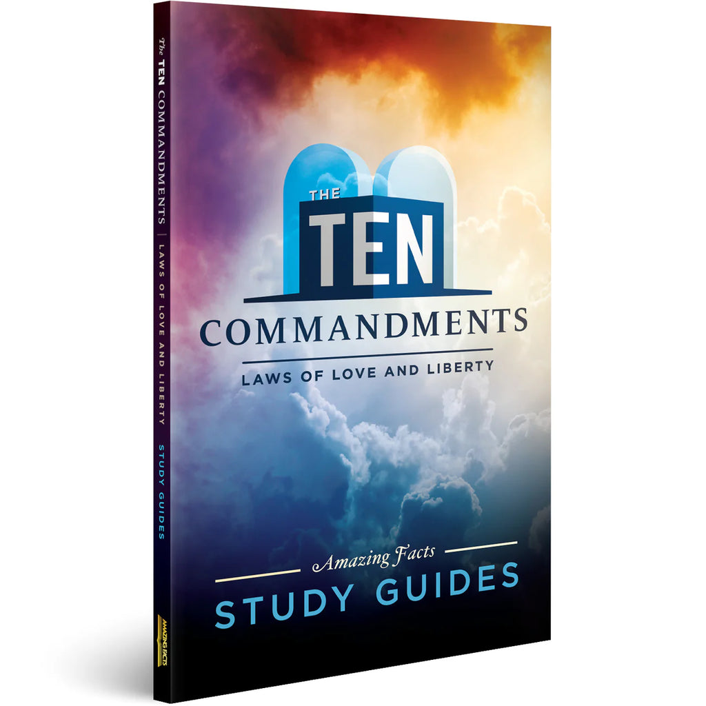 The Ten Commandments: Study Guide by Amazing Facts - English language