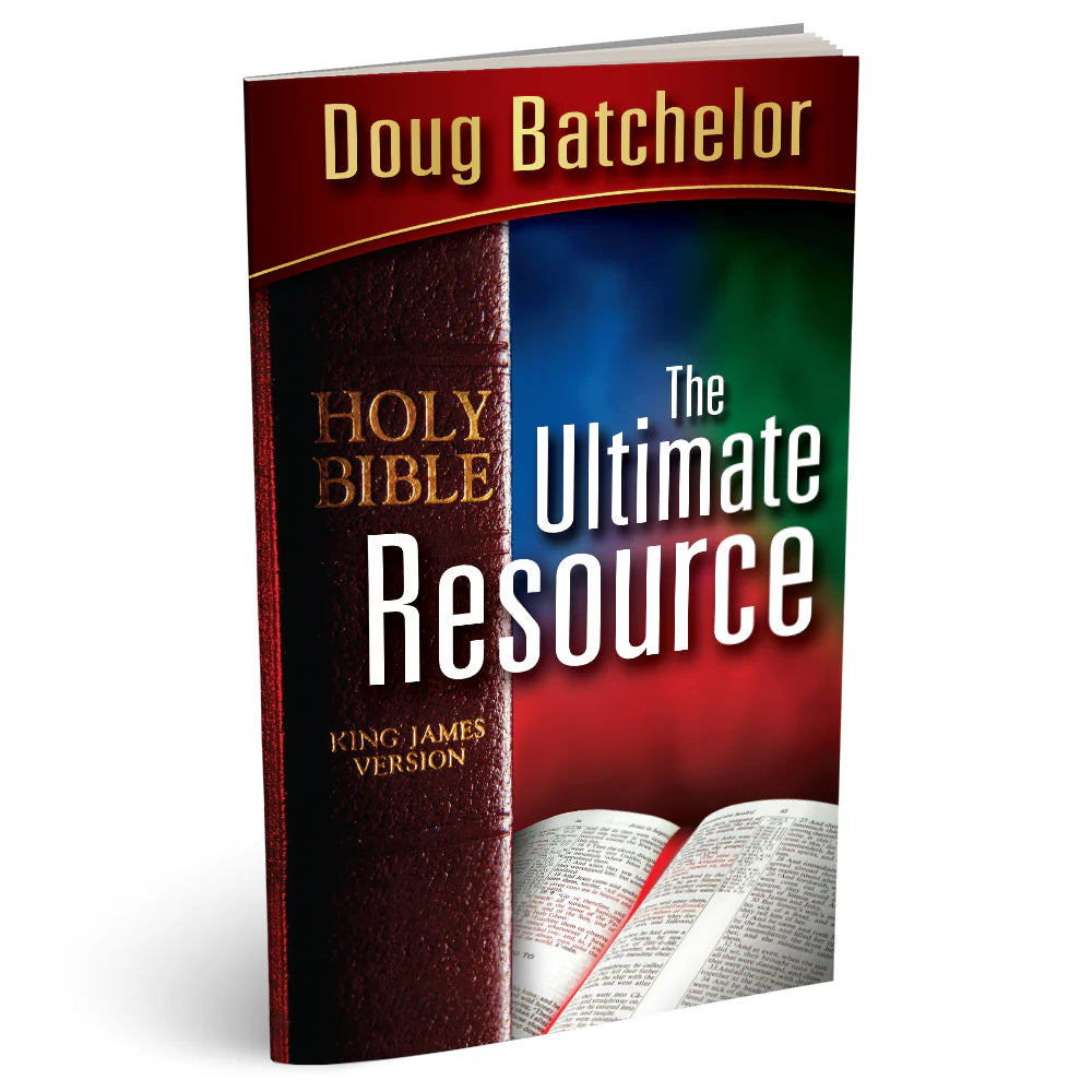 The Ultimate Resource (PB) by Doug Batchelor -English language