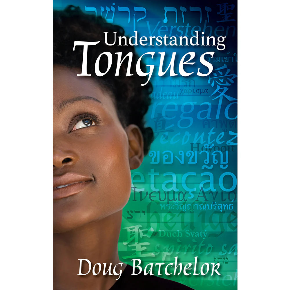 Understanding Tongues (PB) by Doug Batchelor - English language