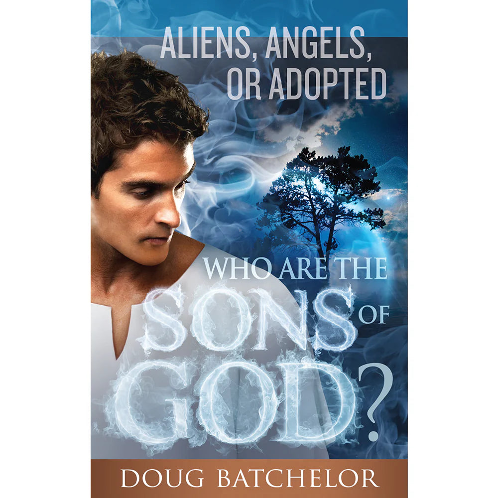 Who Are the Sons of God? (PB) by Doug Batchelor - English language