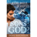 Who Are the Sons of God? (PB) by Doug Batchelor - English language